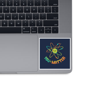 You Matter Atom Science