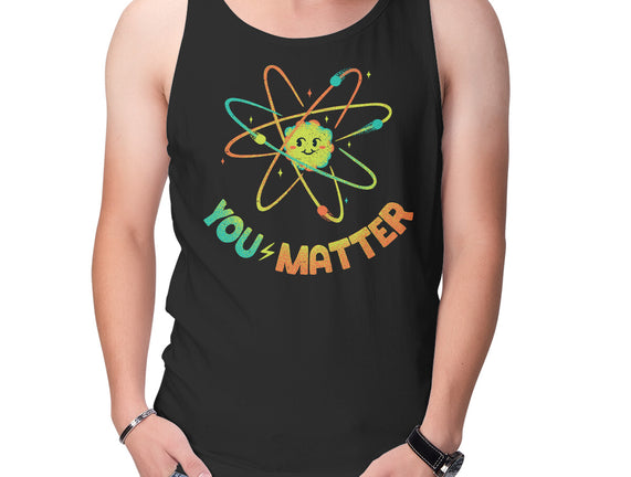 You Matter Atom Science