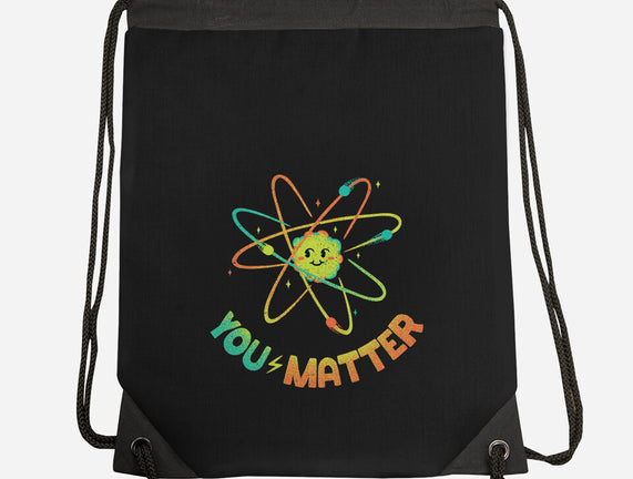 You Matter Atom Science