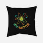 You Matter Atom Science-none removable cover w insert throw pillow-tobefonseca