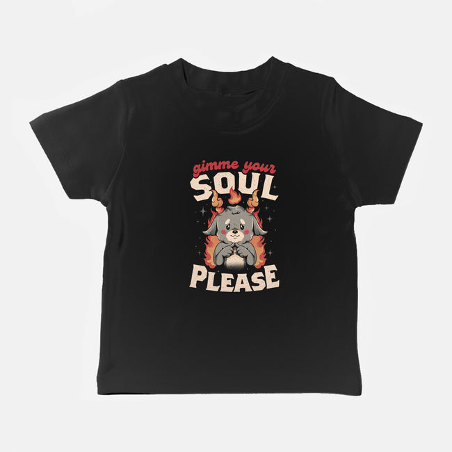 Gimme Your Soul Please-baby basic tee-eduely