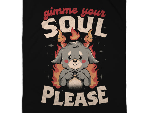 Gimme Your Soul Please