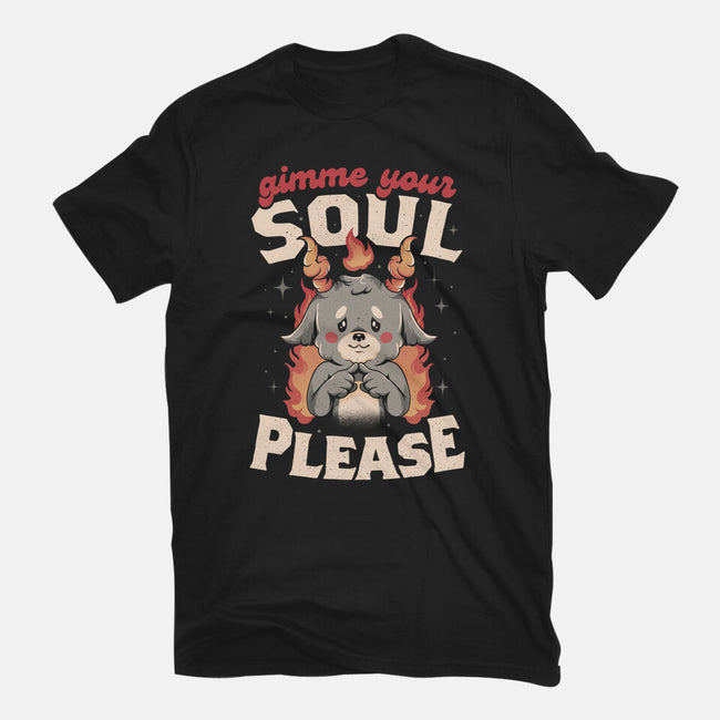 Gimme Your Soul Please-mens premium tee-eduely