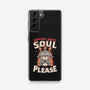 Gimme Your Soul Please-samsung snap phone case-eduely