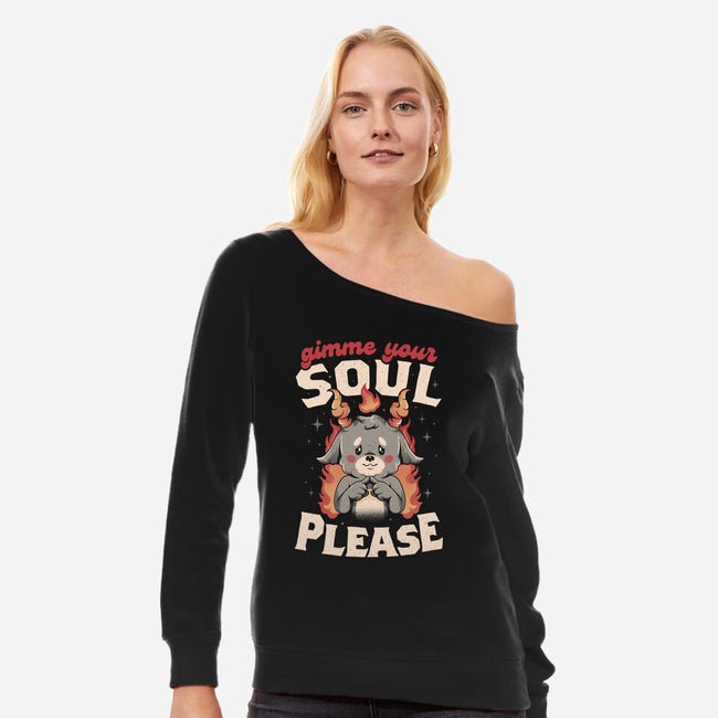 Gimme Your Soul Please-womens off shoulder sweatshirt-eduely