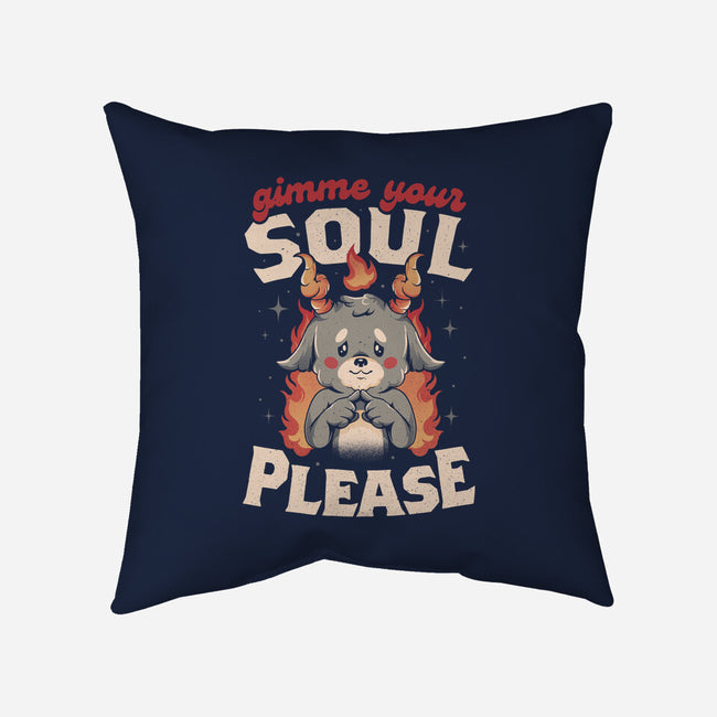Gimme Your Soul Please-none removable cover throw pillow-eduely