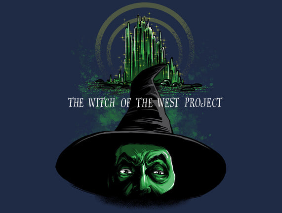 The Wicked Witch Of The West Project