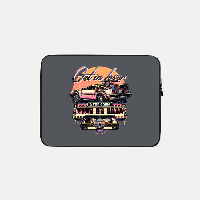 Get In We're Going Back In Time-none zippered laptop sleeve-momma_gorilla