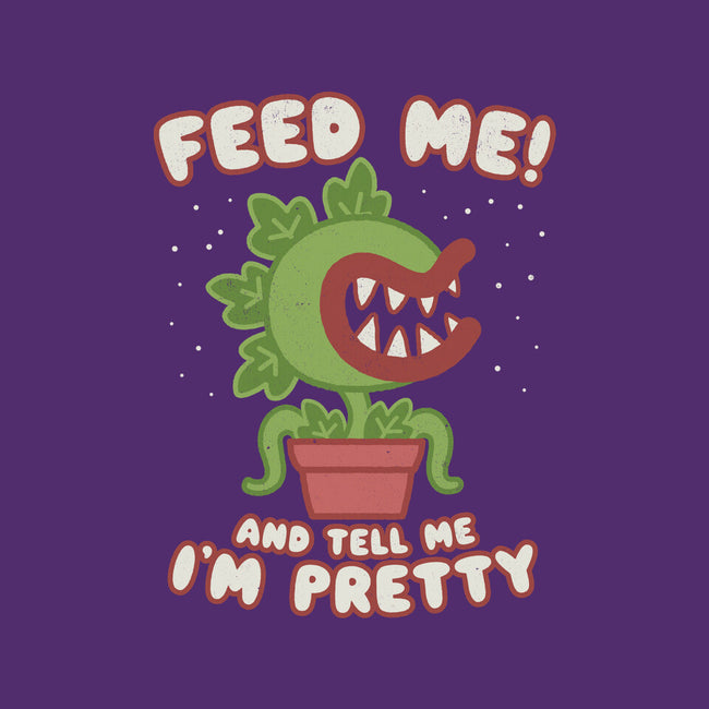 Feed Me! And Tell Me I'm Pretty-none beach towel-Weird & Punderful