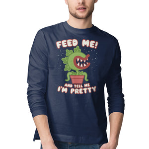 Feed Me! And Tell Me I'm Pretty