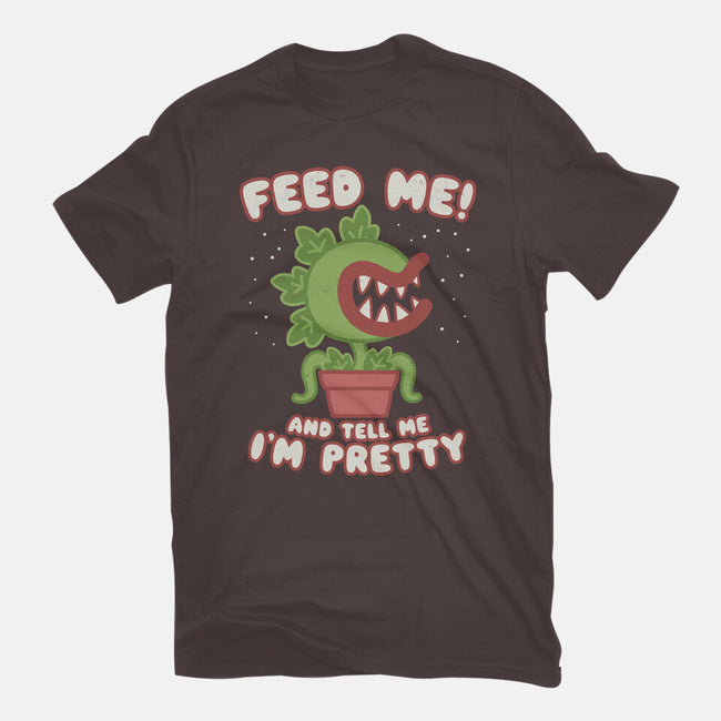 Feed Me! And Tell Me I'm Pretty-womens basic tee-Weird & Punderful