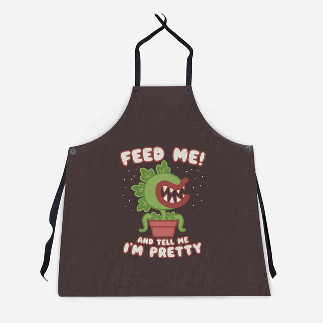 Feed Me! And Tell Me I'm Pretty-unisex kitchen apron-Weird & Punderful