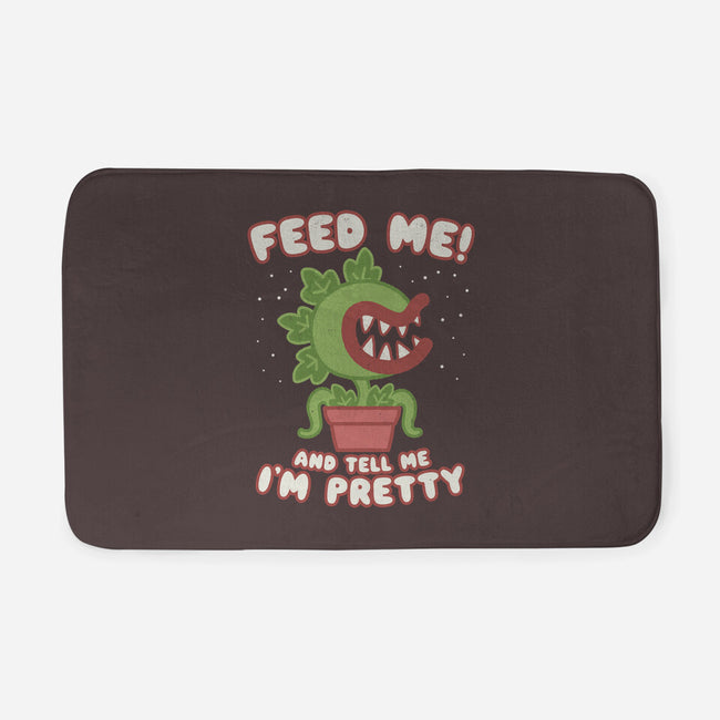 Feed Me! And Tell Me I'm Pretty-none memory foam bath mat-Weird & Punderful