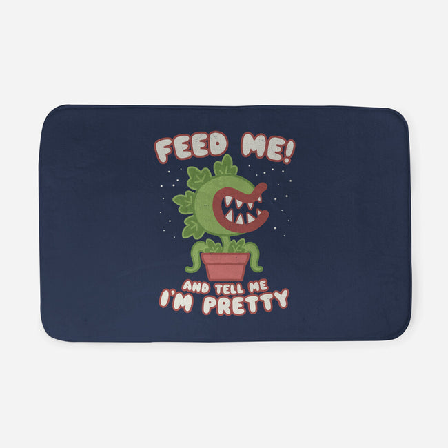 Feed Me! And Tell Me I'm Pretty-none memory foam bath mat-Weird & Punderful