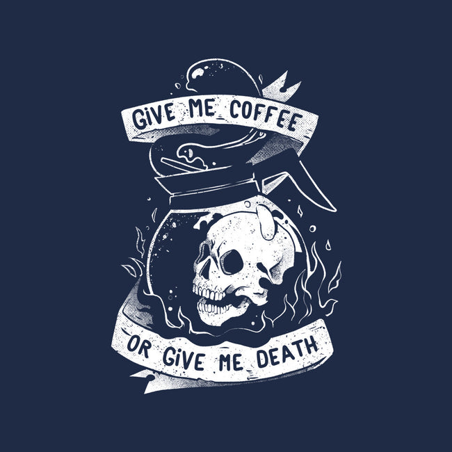Give Me Coffee Or Give Me Death-none adjustable tote bag-eduely
