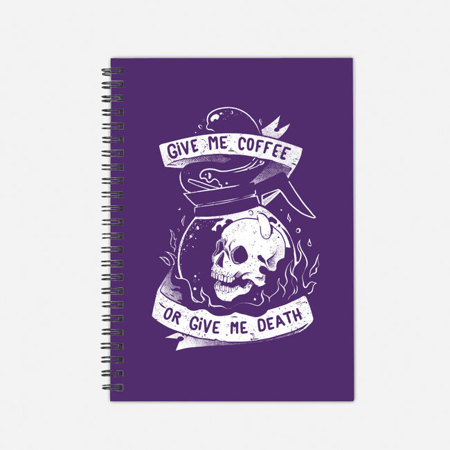 Give Me Coffee Or Give Me Death-none dot grid notebook-eduely