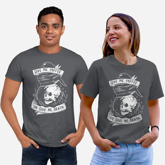 Give Me Coffee Or Give Me Death-unisex basic tee-eduely