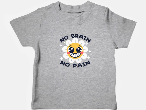 No Brain No Pain