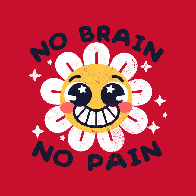 No Brain No Pain-none drawstring bag-NemiMakeit