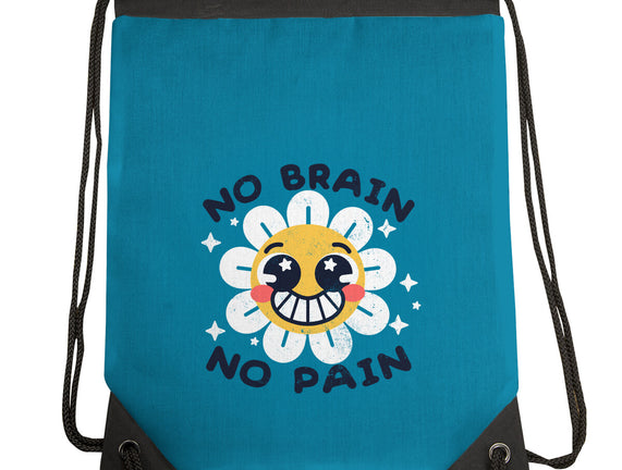 No Brain No Pain
