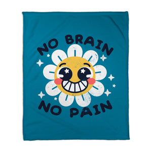 No Brain No Pain