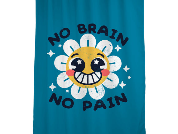 No Brain No Pain