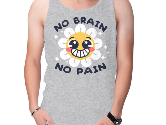 No Brain No Pain