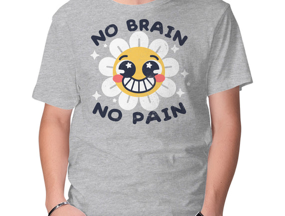 No Brain No Pain
