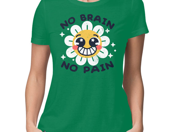No Brain No Pain