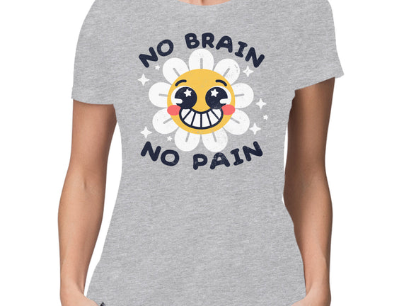 No Brain No Pain
