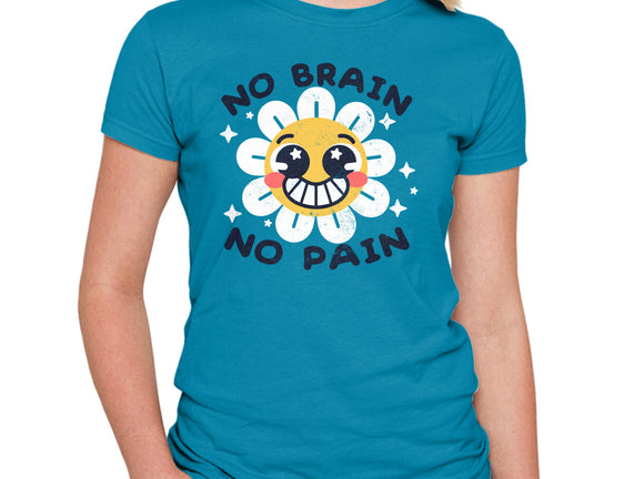 No Brain No Pain