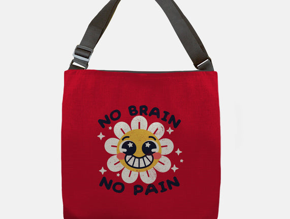 No Brain No Pain
