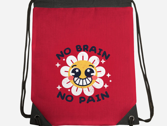 No Brain No Pain