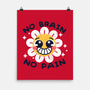 No Brain No Pain-none matte poster-NemiMakeit