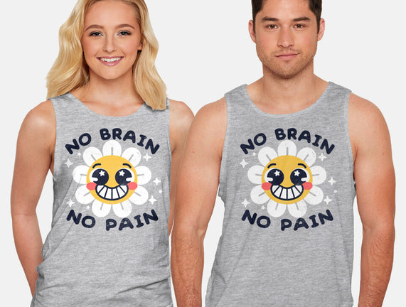 No Brain No Pain