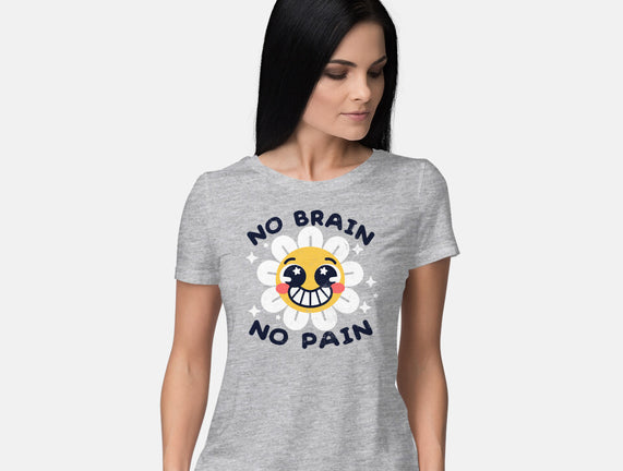 No Brain No Pain