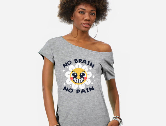 No Brain No Pain