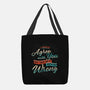 I Would Agree With You But-none basic tote bag-zawitees