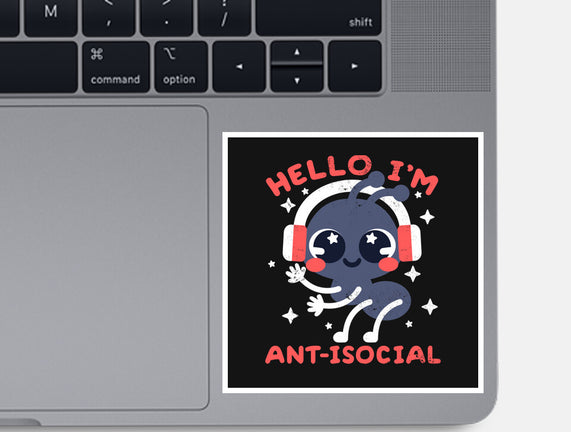 Antisocial Ant