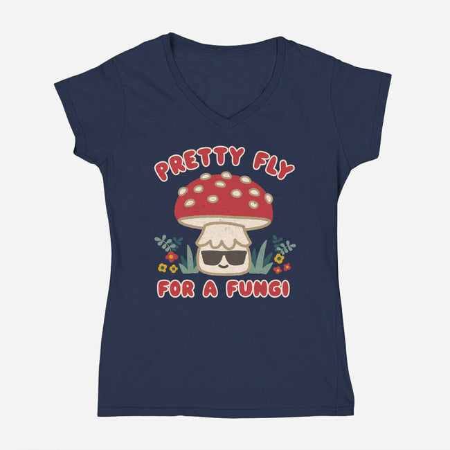 Pretty Fly For A Fungi-womens v-neck tee-Weird & Punderful
