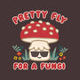 Pretty Fly For A Fungi-none glossy sticker-Weird & Punderful
