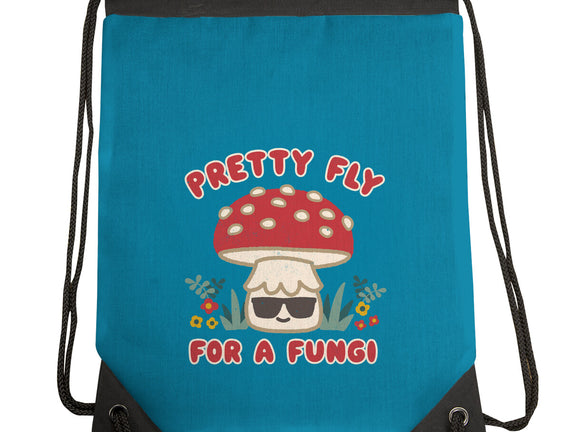 Pretty Fly For A Fungi
