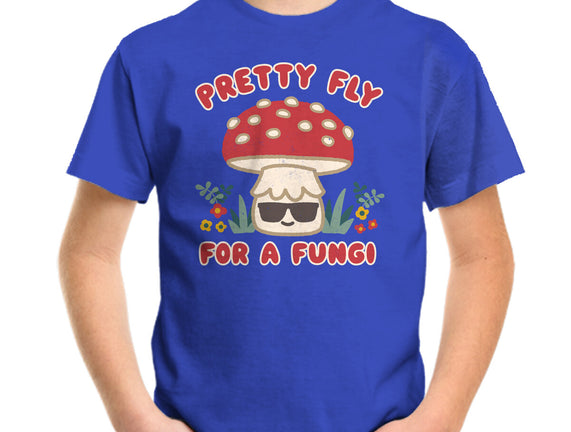 Pretty Fly For A Fungi