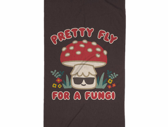 Pretty Fly For A Fungi