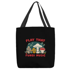 Play That Fungi Music
