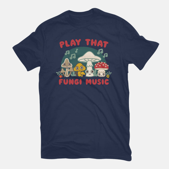 Play That Fungi Music-mens premium tee-Weird & Punderful