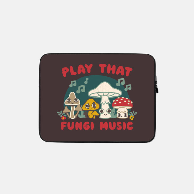 Play That Fungi Music-none zippered laptop sleeve-Weird & Punderful