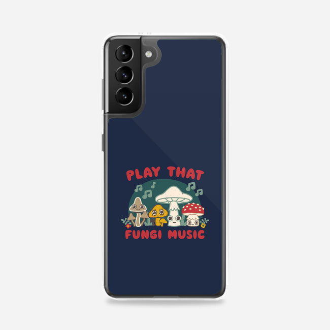 Play That Fungi Music-samsung snap phone case-Weird & Punderful