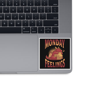Monday Feelings
