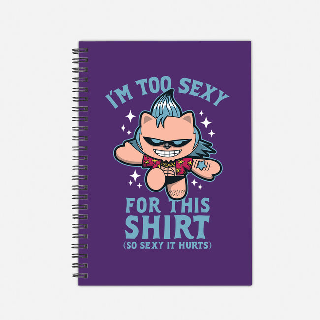 Too Sexy For This Shirt-none dot grid notebook-Boggs Nicolas